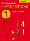 CUADERNO CALCULO MATEMATICAS 1 ED.2006