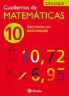 CUADERNO CALCULO MATEMATICAS 10 ED.2006