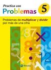 PRACTICA CON PROBLEMAS 5 ED.2006