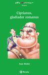 CIPRIANUS GLADIADOR ROMANUS ALTA VE10  58