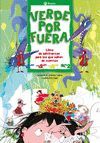 VERDE POR FUERA    O.VARIAS