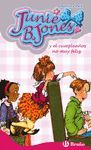 JUNIE B. JONES Y EL CUMPLENO MUY FELIZ JUNIE B.J  15