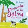 MINICUENTOS DE LA SELVA O.VARIAS
