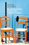 DISPUTADO VOTO DEL SEÑOR CAYO