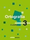 ORTOGRAFIA 3 EP ED.2007