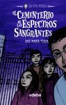EL CEMENTERIO DE LOSESPECTROS SANGRANTES SIN-MIEDO   4