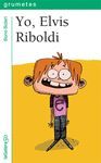 YO ELVIS RIBOLDI   GRUM 10A¥ 111 GALERA