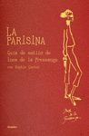 LA PARISINA   GUIA DE ESTILO DE INES DE LA FRESSANGE