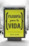 FILOSOFIA PARA VIVIR  AUTOAYUDA  GRIJALBO
