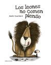 LOS LEONES NO COMEN...