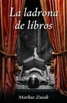 LA LADRONA DE LOS LIBROS O.VARIAS