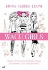 WACU GIRLS      NARRATIVA