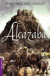 ALCAZABA  NOVELA HISTORICA 6127