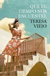 QUE TIEMPO ENCUENT.NOV-HISTO     M.ROCA