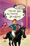 TERCER AÑOS EN TORRES DE MALORY  CARTONE  ENID BLYTON