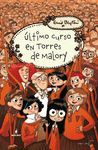 ULTIMO CURSO EN TORRES DE MALORY O.VARIAS