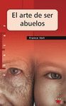 EL ARTE DE SER ABUELOS COLEC.EDUCAR 91
