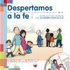 DESPERTAMOS A LA FE  CATEQUISIS DE GALICIA