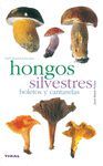 HONGOS SILVESTRES BOLETOS Y CA
