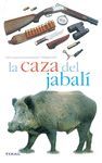 LA CAZA DEL JABALI O.VARIAS