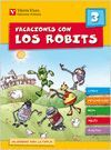 VACACIONES CON LOS ROBITS 3+ SOLUCIONARIO ED.2010