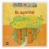BOSQUE, EL         MI MUNDO
