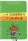 GUERRA Y LA PAZ    PIRU-FILO