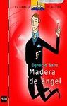 MADERA DE ANGEL    BVAP ROJA 147