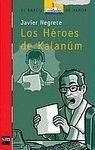 HEROES DE KALANUM  BVAP ROJA 150