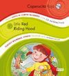 CAPERUCITA ROJA/ LITTLE RED RIDING HOOD   CUENTOS DE SIEMPRE BILINGUES CONCD