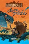 LA GRAN PRUEBA   MONDRAGO 1