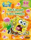 BOB ESPONJA Y SUS AMIGOSCON MAS 50 PEGATINAS REUTILIZABLES