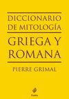 DICCIONARIO DE MITOLOGIA GRIEGA Y ROMANA