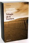TRILOGIA DE LA FRONTERA  CONTEMPORANEA