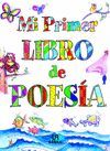 MI PRIMER LIBRO DE POESIA O.VARIAS
