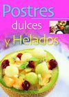 POSTRES DULCES Y HELADOS