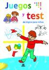 JUEGOS Y TEST DE LOGICA