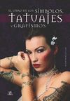 EL LIBRO DE LOS SIMBOLOS, TATUAJES Y GRAFISMOS