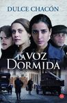 LA VOZ DORMIDA   (TAPA DURA)