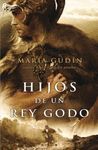 LOS HIJOS DE UN REY GODO HISTORICA8180