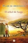 EL ARBOL DE FUEGO    GRANDES NOVELAS