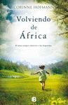 VOLVIENDO DE AFRIC.GRAN-NOVE     EDICI.B