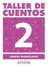 TALLER DE CUENTOS ED.05    2 CAR