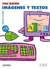CON RATON IMAGENES Y TEXTOS O.VARIAS