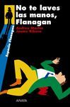 NO TE LAVES LAS MANOS FLANAGAN ESPA-FLAN   2