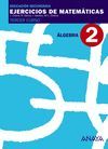EJERCICIOS DE MATEMATICAS CUAD. ED.2007 ALGEBRA ESO3 2