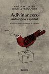 ADIVINANCERO ANTOLOGICO ESPAÑOL O.VARIAS