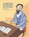 ALBENIZ EL PIANISTA AVENTURERO O.VARIAS