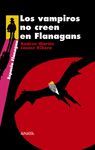 VAMPIROS NO CREEN FLANAGAN ESPA-FLAN4708