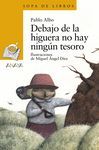 DEBAJO DE LA HIGUERA NO HAY NINGUN TESORO SOPA DE LIBROS 6 AÑOS